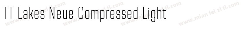 TT Lakes Neue Compressed Light字体转换